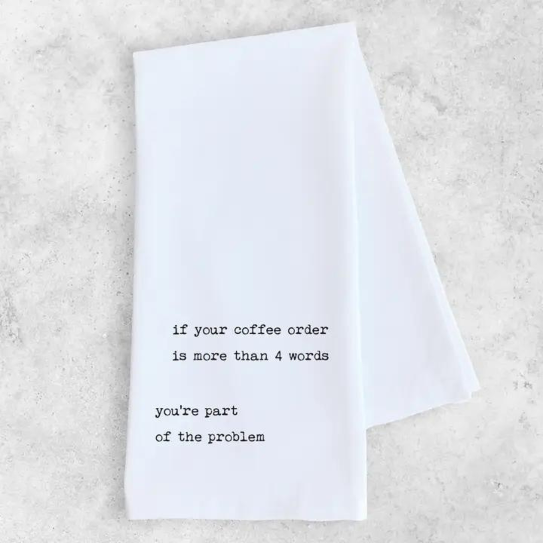 Coffee Order Tea Towel