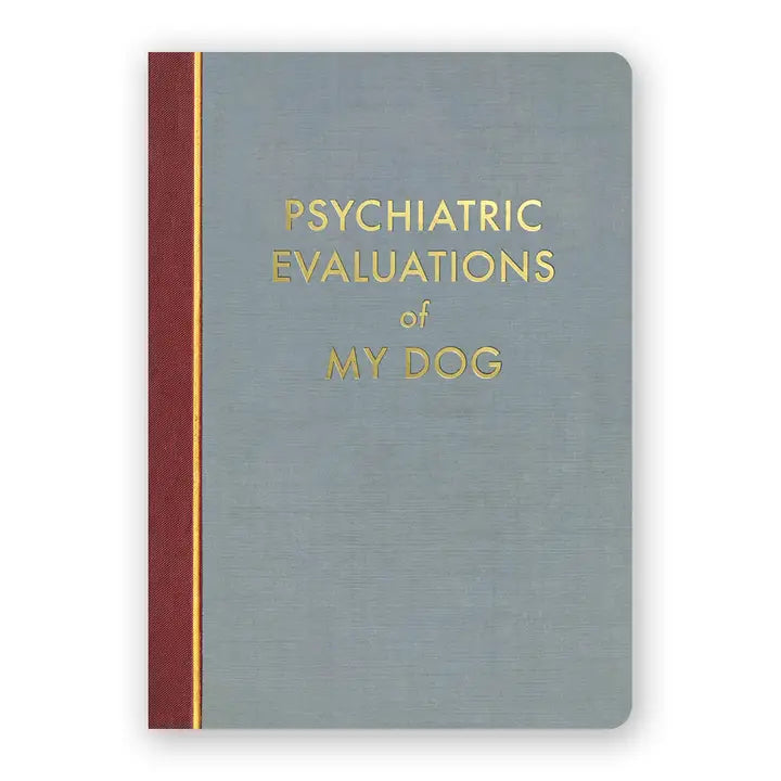 Psychiatric Evaluations Of My Dog Journal, Med.
