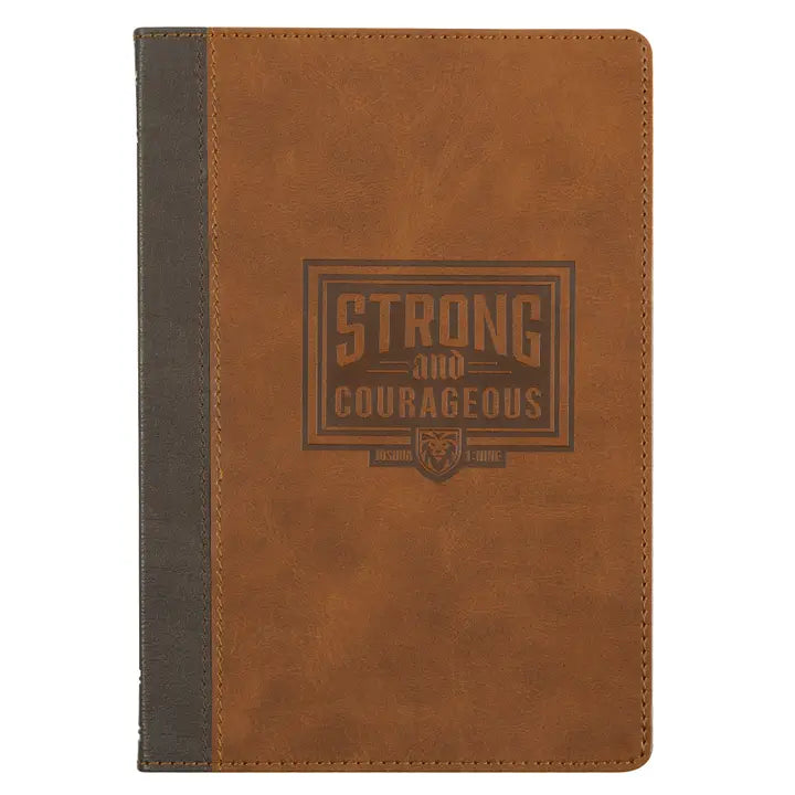 Strong and Courageous Josh. 1:9 Journal