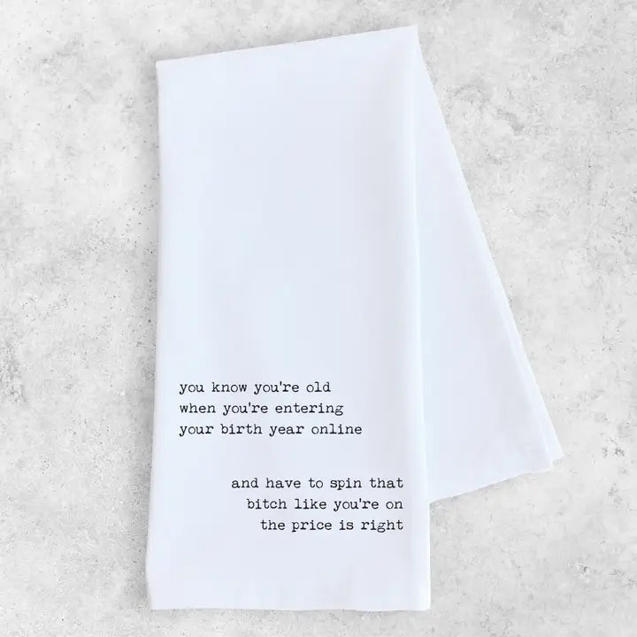 Entering Your Birth Year Online Tea Towel