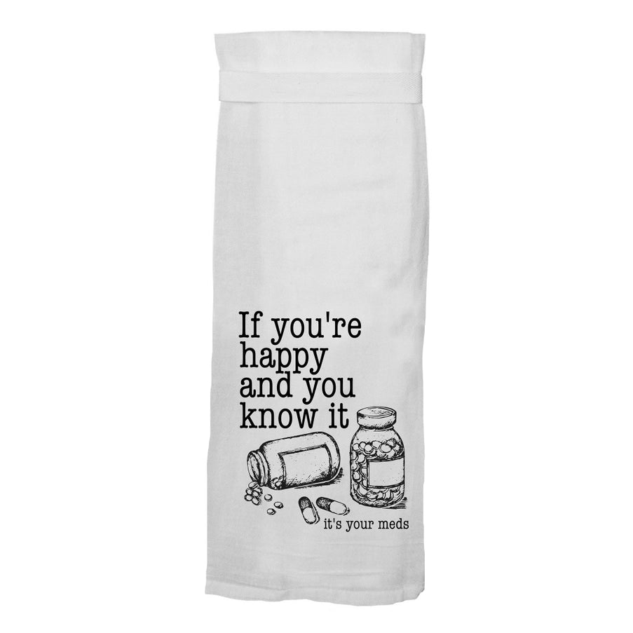 If You're Happy Tea Towel