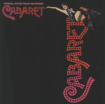 Cabaret: Original Soundtrack Recording 1972