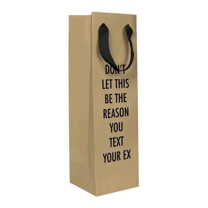 Text Your Ex Wine Bag