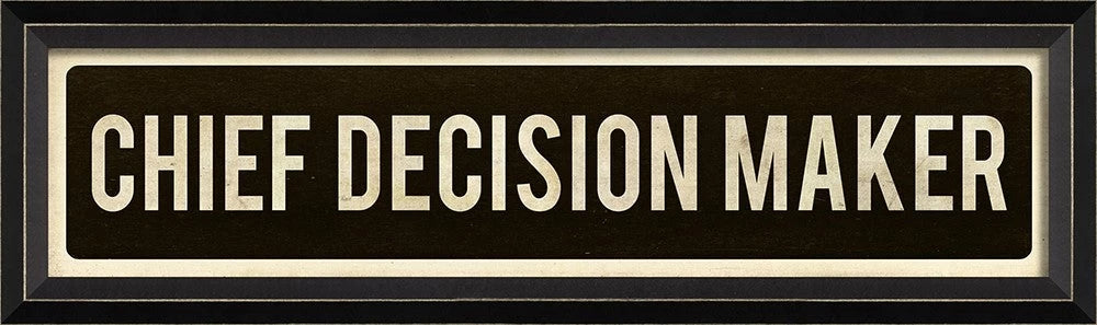 Chief Decision Maker Sign