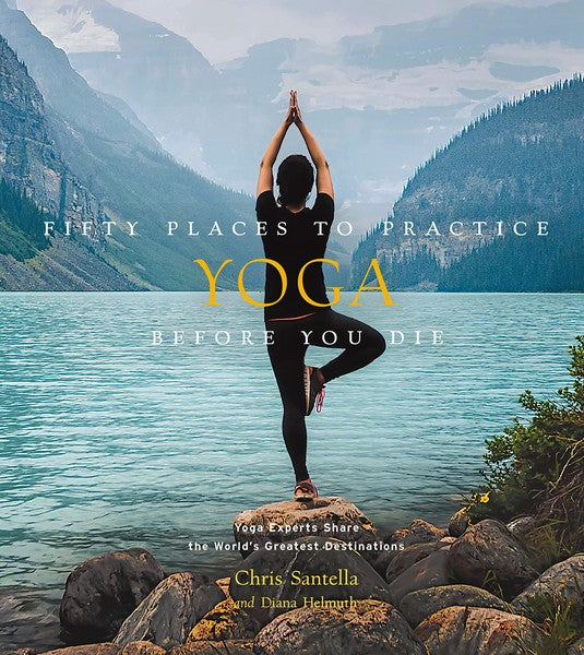 Fifty Places To Practice Yoga