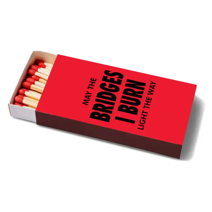Burn Bridges Box Matches