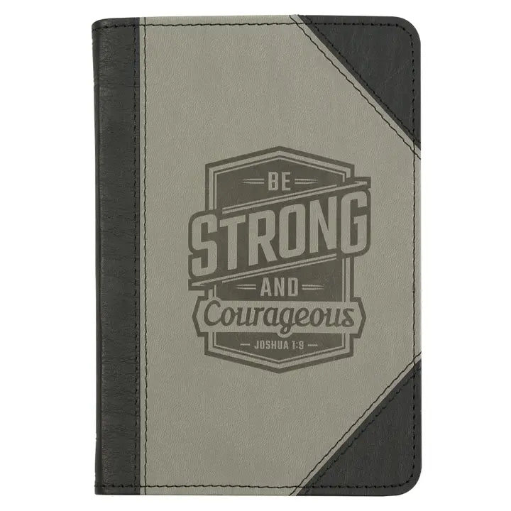 Be Strong and Courageous Joshua 1:9 Journal